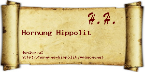 Hornung Hippolit névjegykártya